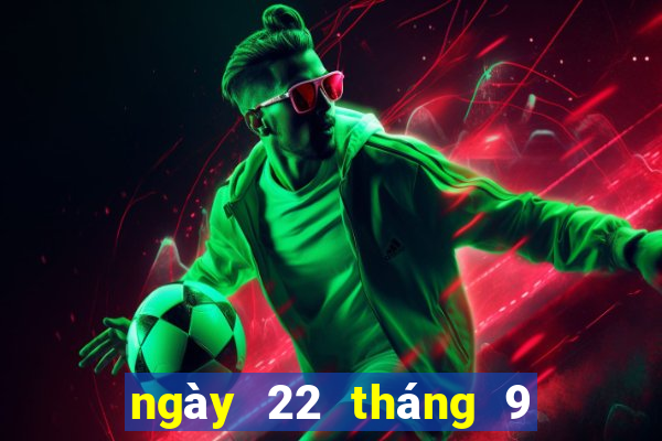 ngày 22 tháng 9 xổ số gia lai