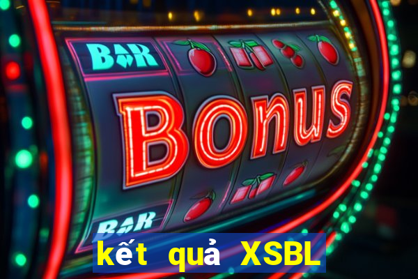 kết quả XSBL ngày 19