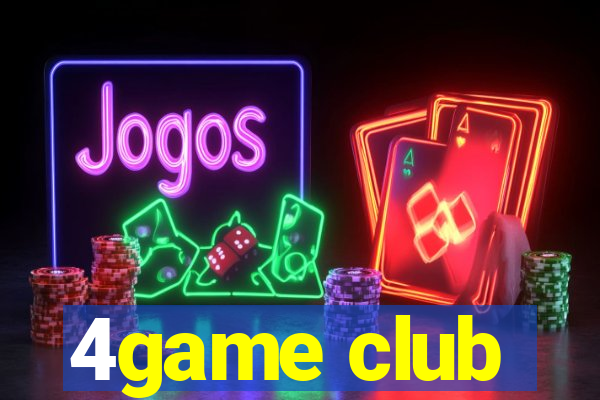 4game club