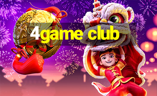 4game club