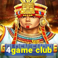 4game club