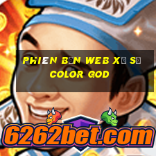 Phiên bản web xổ số Color God