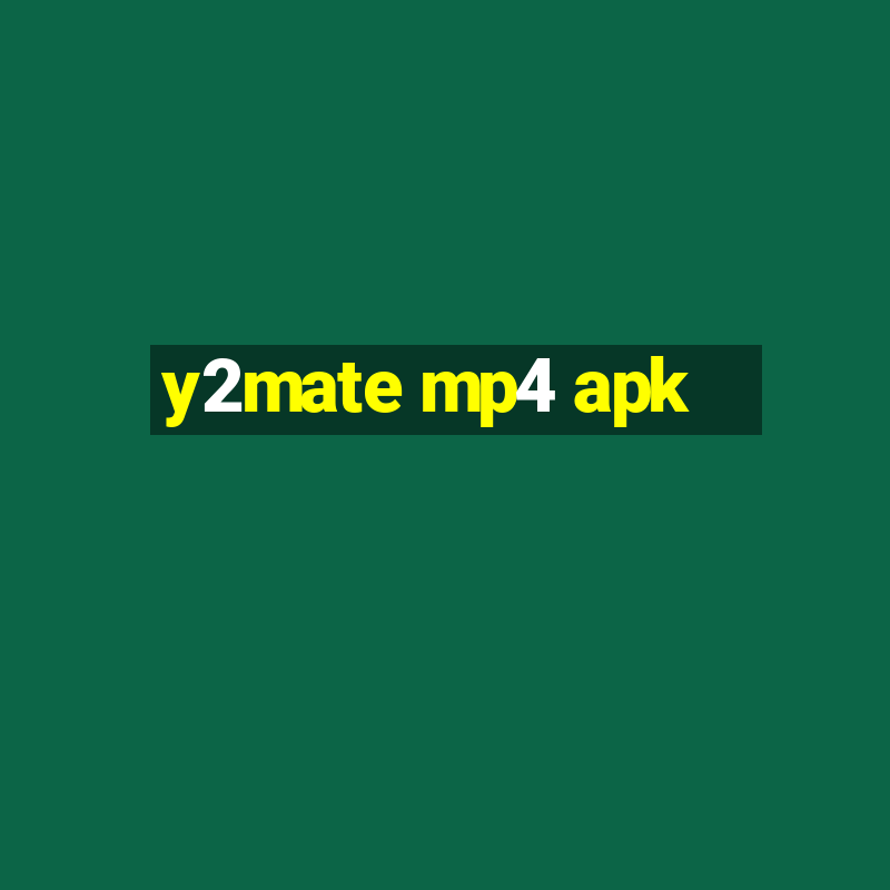 y2mate mp4 apk