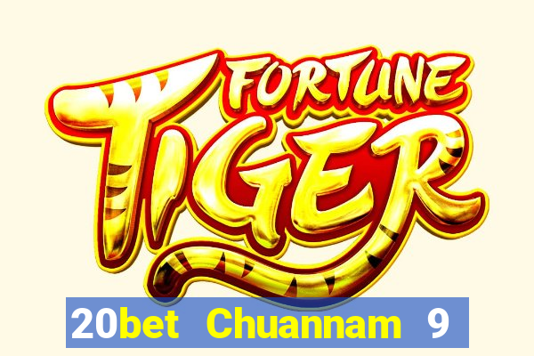 20bet Chuannam 9 Nine game bài