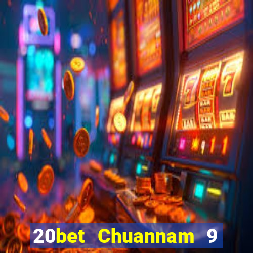 20bet Chuannam 9 Nine game bài