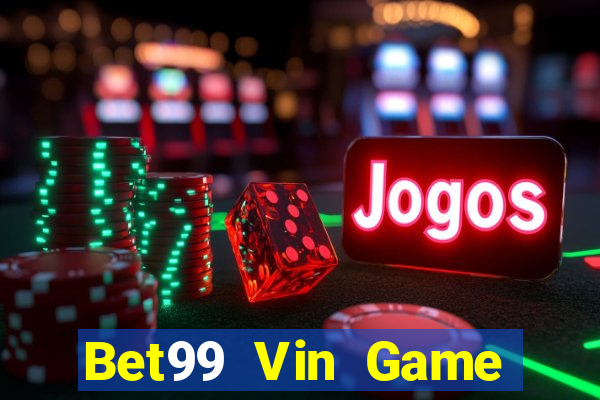 Bet99 Vin Game Bài Liêng