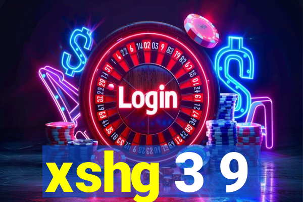 xshg 3 9