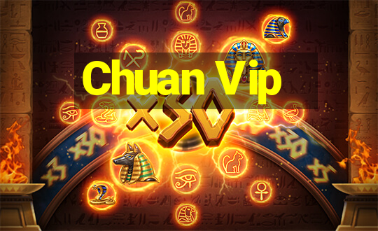 Chuan Vip