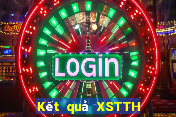 Kết quả XSTTH Thứ 6