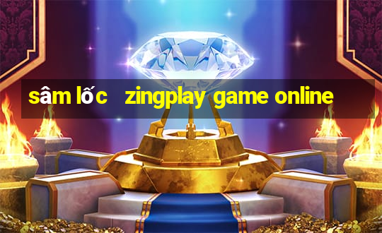 sâm lốc   zingplay game online