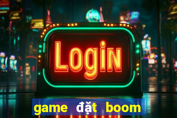 game đặt boom offline cổ điển