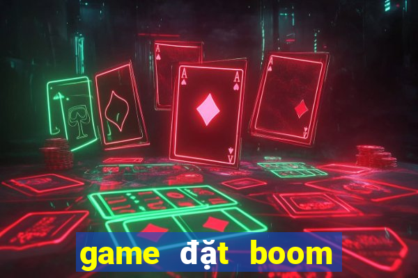 game đặt boom offline cổ điển