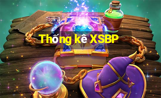 Thống kê XSBP