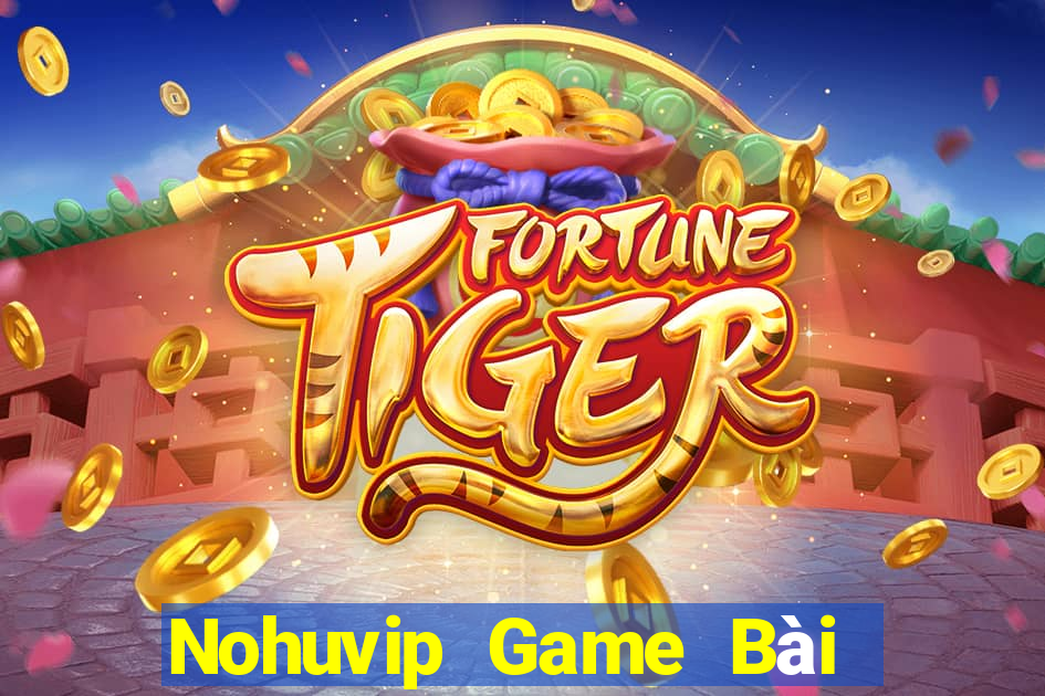 Nohuvip Game Bài Tiến Lên