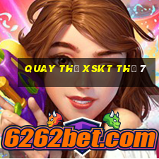 Quay thử XSKT Thứ 7