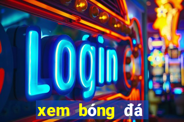 xem bóng đá miễn phí