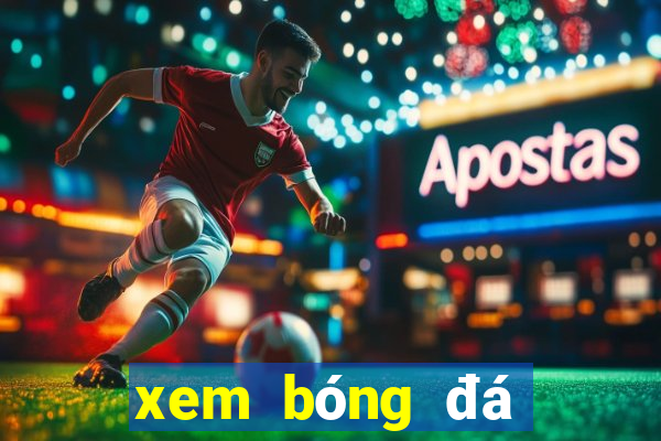 xem bóng đá miễn phí