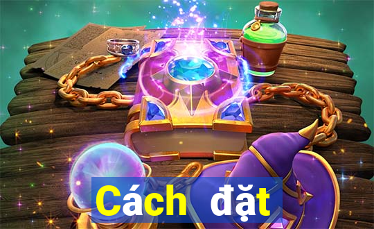 Cách đặt cược XSBDI ngày 5