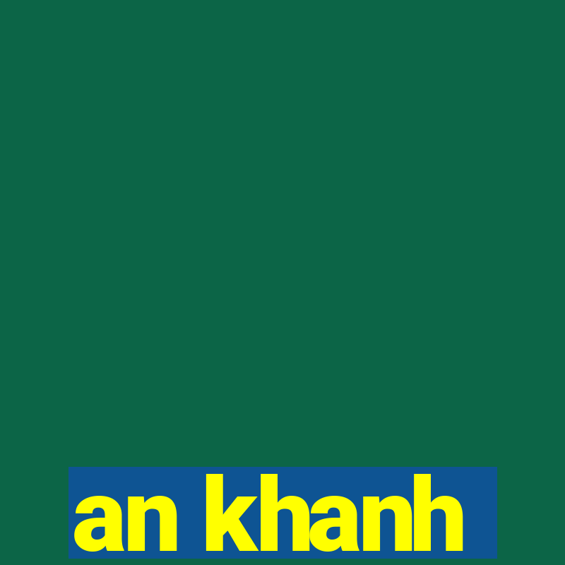 an khanh