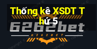 Thống kê XSDT Thứ 5