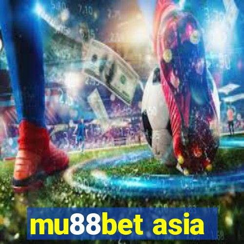 mu88bet asia