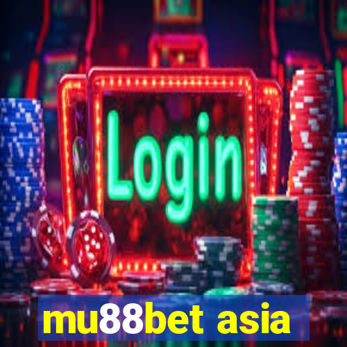 mu88bet asia