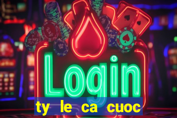 ty le ca cuoc bong da chau a ma cao