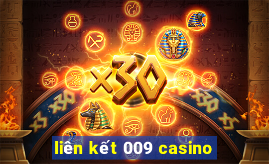 liên kết 009 casino