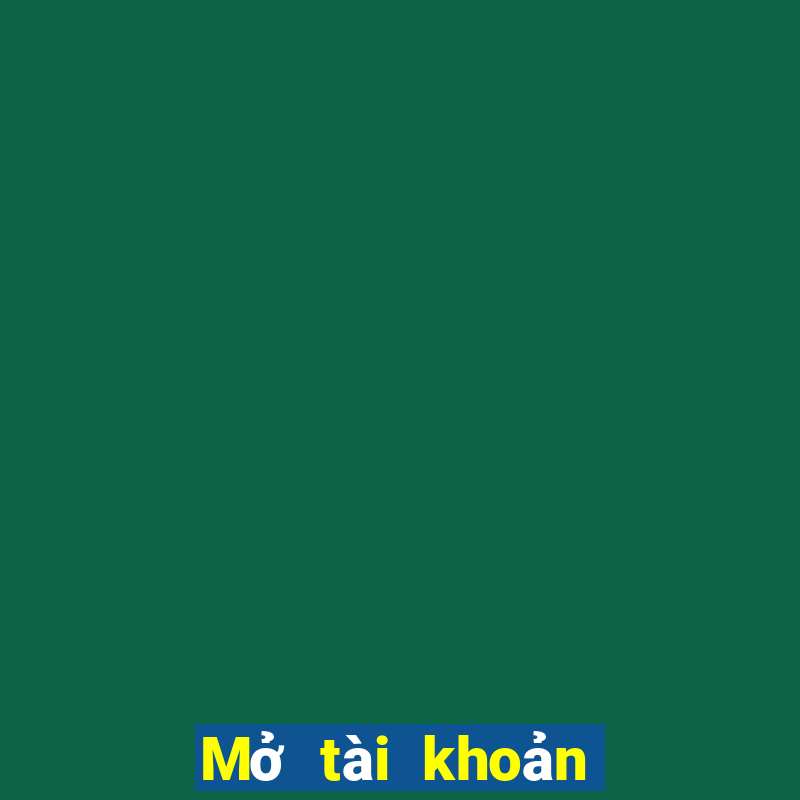 Mở tài khoản lớn 888