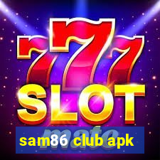 sam86 club apk