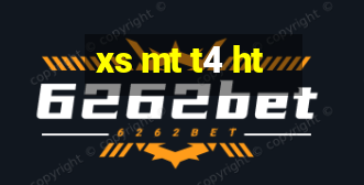 xs mt t4 ht