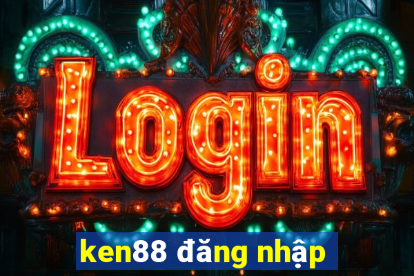 ken88 đăng nhập