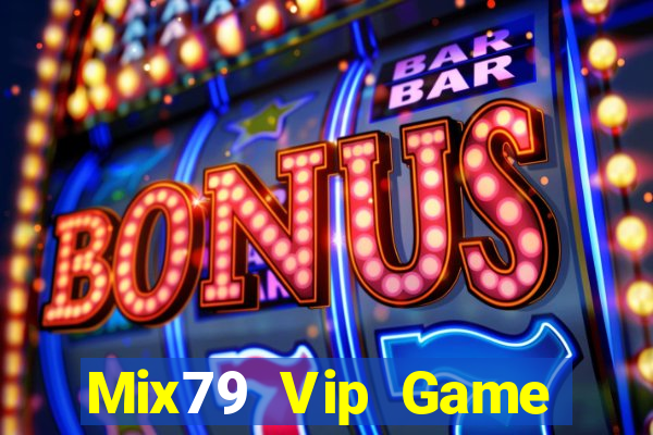 Mix79 Vip Game Bài King