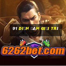 91 Diễn đàn giải trí