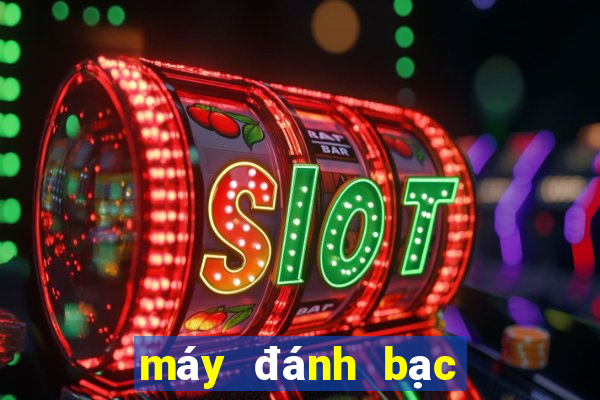 máy đánh bạc slot machine