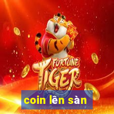 coin lên sàn