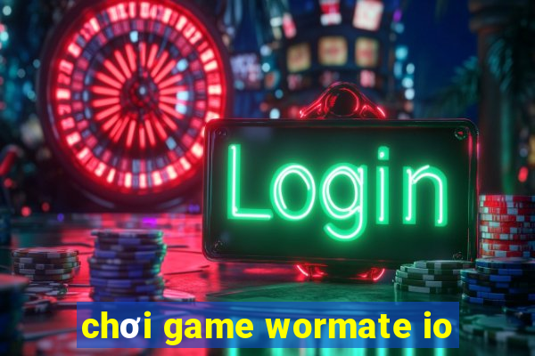 chơi game wormate io