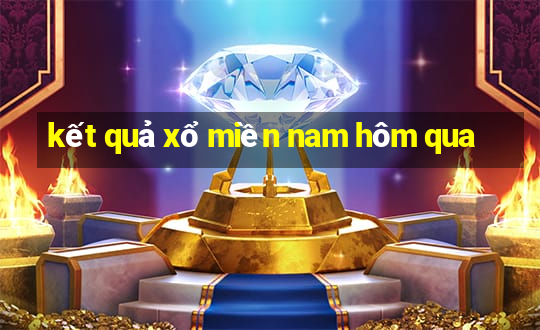 kết quả xổ miền nam hôm qua