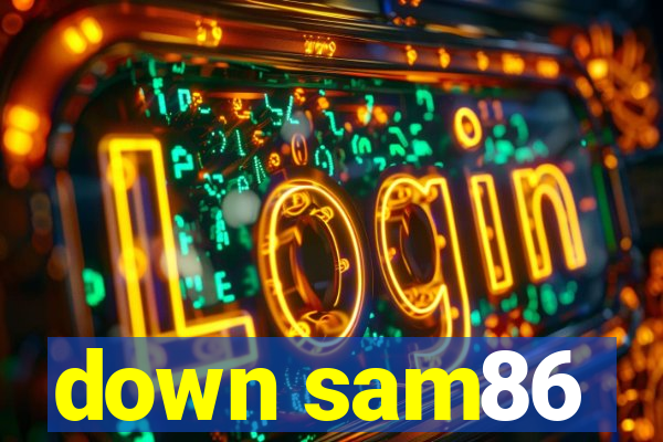 down sam86