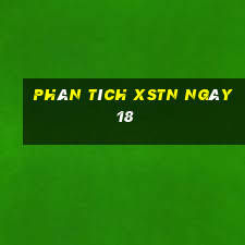 Phân tích XSTN ngày 18