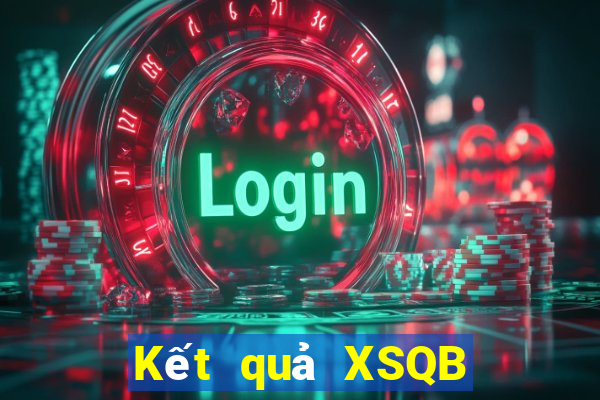 Kết quả XSQB thứ bảy