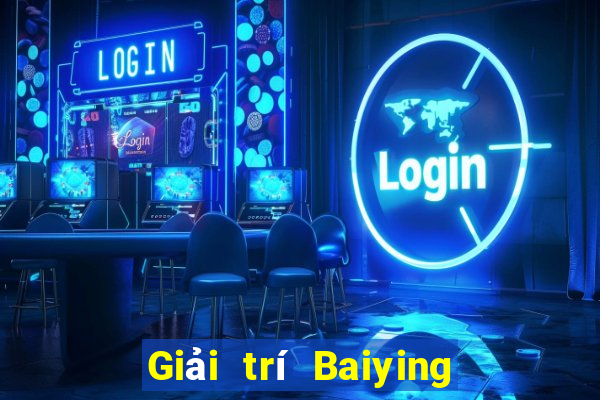 Giải trí Baiying Tải về