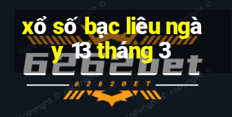 xổ số bạc liêu ngày 13 tháng 3