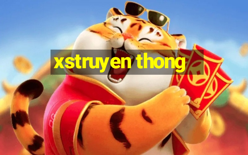 xstruyen thong