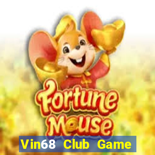 Vin68 Club Game Bài Hot Nhất Hiện Nay