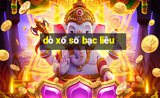 dò xổ số bạc liêu