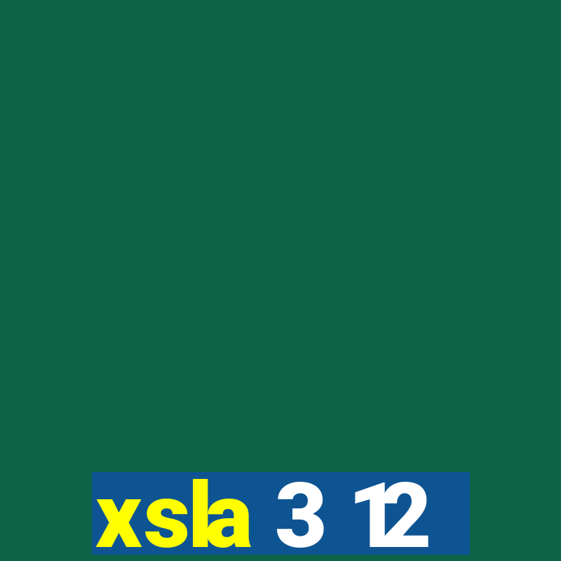 xsla 3 12