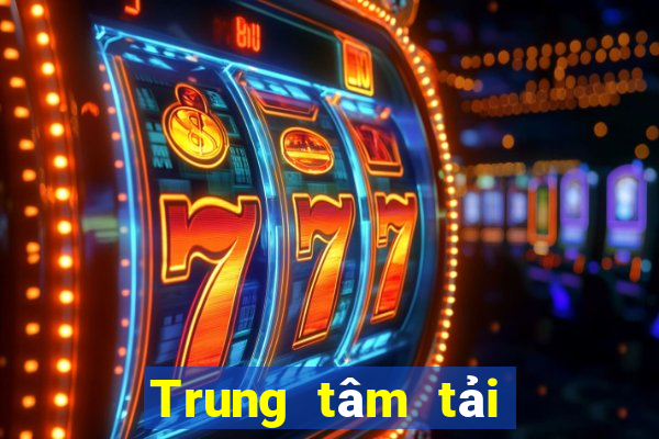 Trung tâm tải về yêu thích