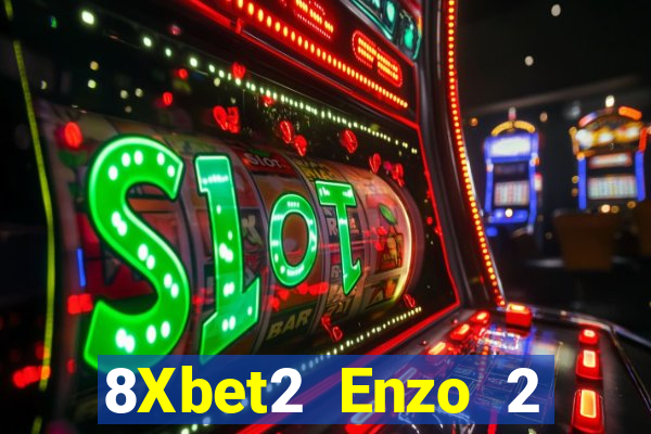 8Xbet2 Enzo 2 Địa chỉ đăng nhập