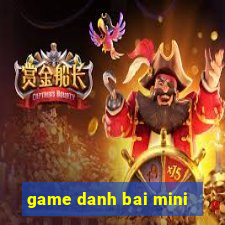 game danh bai mini